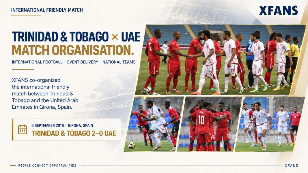Trinidad & Tobago × UAE — Match Organisation
